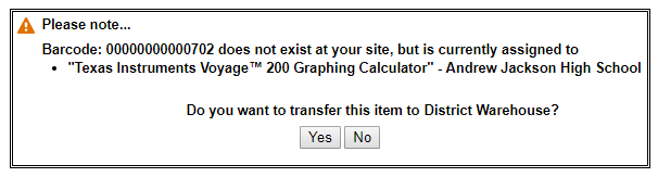 Pop-up showing the transfer of a calculator from a site to the district warehouse